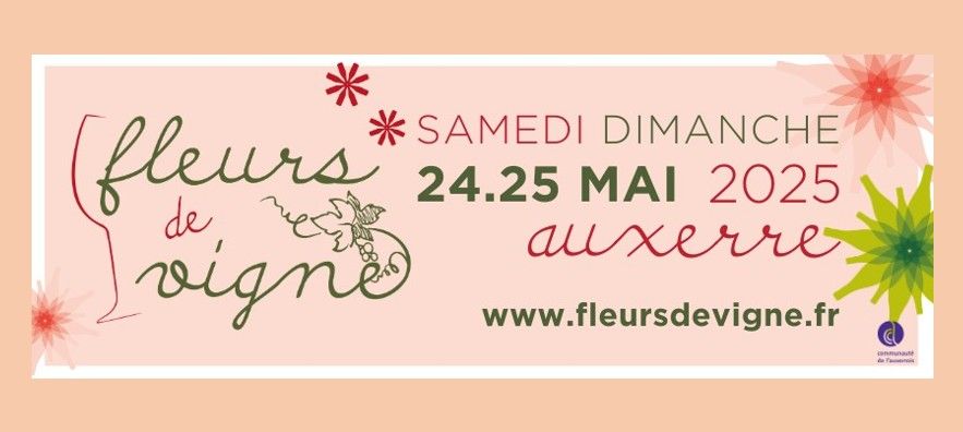 Fleurs de vigne : 24 et 25 mai 2025